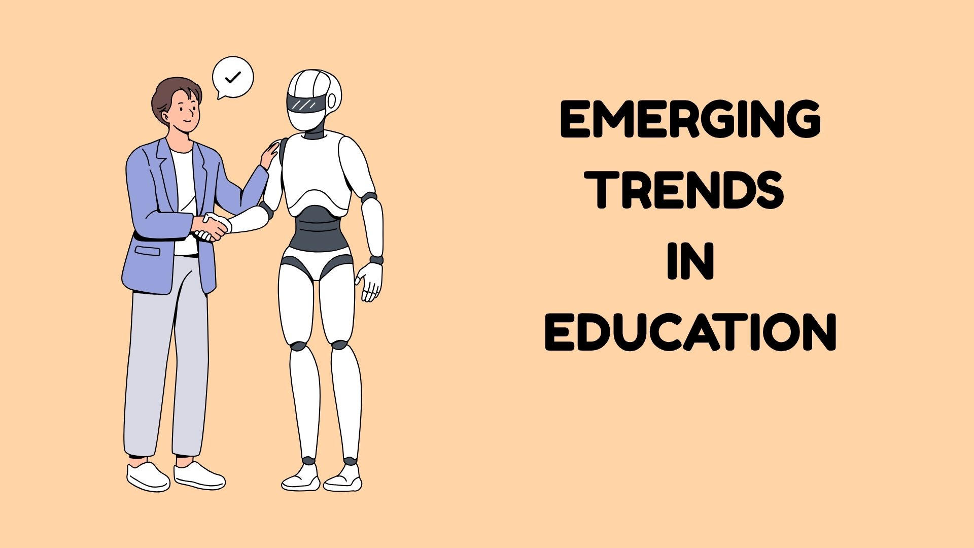 Emerging Trends In Education